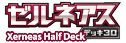 Xerneas Half Deck